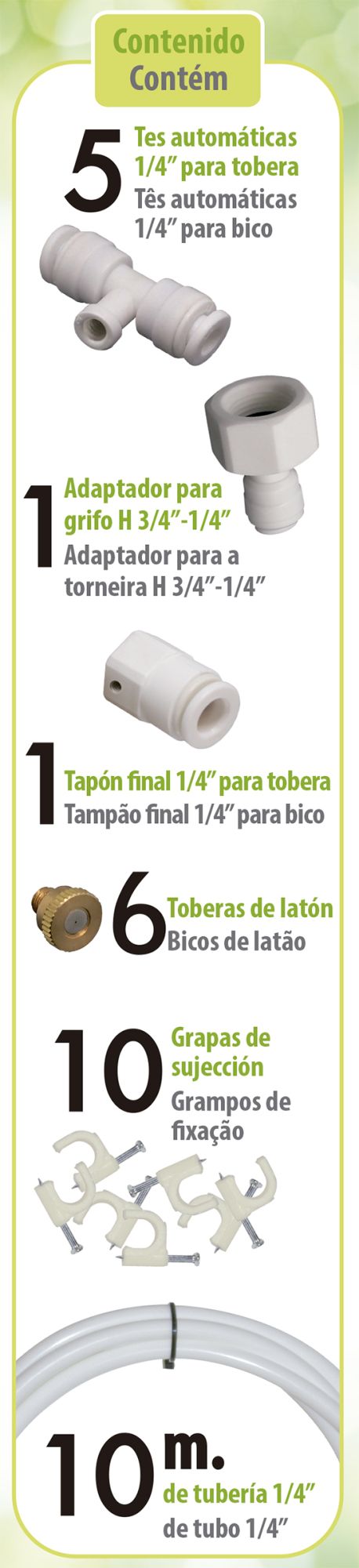 Kit 10 - 1/4" - Para terrazas y pérgolas - 10 metros de tubo + 6 emisores | V3030